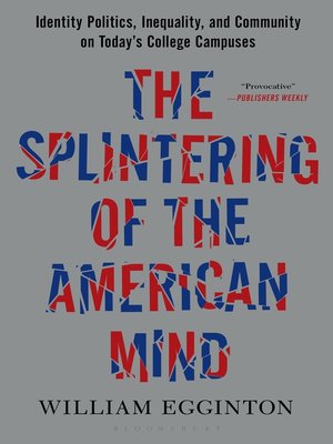 cover image of The Splintering of the American Mind